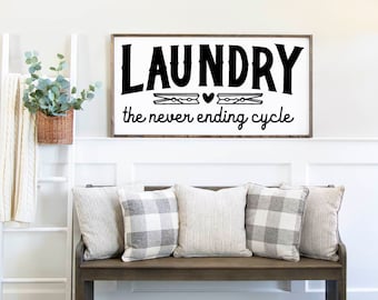 Laundry The Never Ending, Home Sign, Wood Sign, Home Decor, Wall Decor, Wooden Sign, Wedding Gift, Anniversary Sign, Farmhouse Sign, Wooden