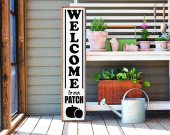 Welcome To Our Patch Porch Sign, Home Decor, Home Wall Decor, Home Wall Sign, Christmas Gift, Christmas Sign FarmhouseSign WoodenSign