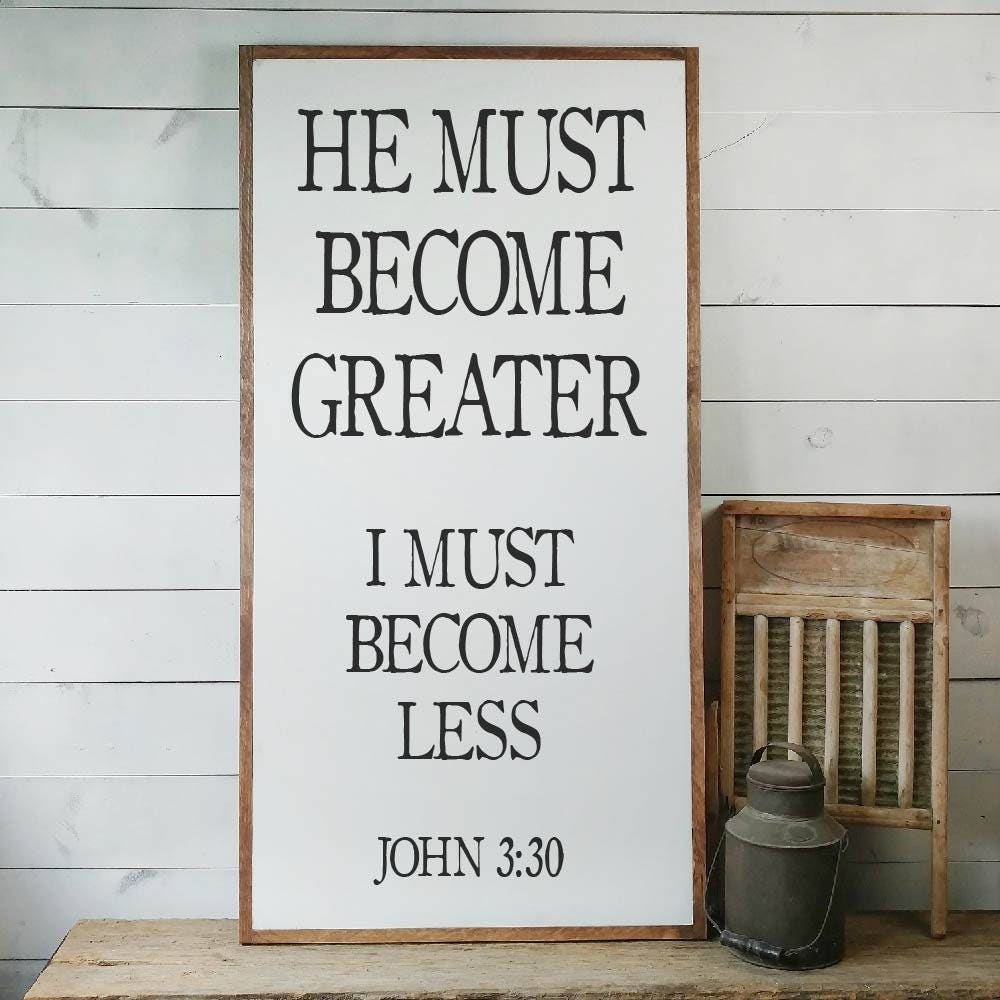 He Must Become Greater {Poster} He Must Become Greater {Poster}