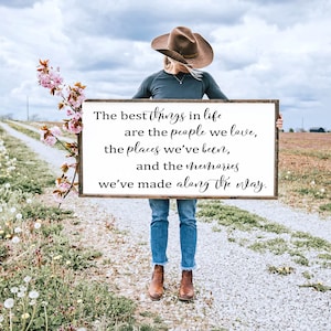 The Best Things in Life Sign, Family Love Sign, Family Wall Decor, Wedding Gift, Anniversary Sign, Farmhouse Sign, Wooden Sign