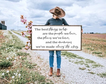 The Best Things in Life Sign, Family Love Sign, Family Wall Decor, Wedding Gift, Anniversary Sign, Farmhouse Sign, Wooden Sign