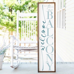 Welcome to Our Balcony Sign, Balcony Wall Decor, Balcony Wall Sign, Wedding Gift, Anniversary Sign, Farmhouse Sign, Wooden Sign