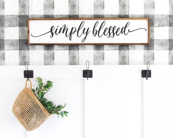 Simply Blessed Sign, Wood Blessed Wall Decor, Blessed Wall Sign, Blessed Decor, Wedding Gift, Anniversary Sign, Farmhouse Sign, Wooden Sign