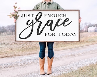 Just Enough Grace Today Sign, Grace Sign, Wood Grace Wall Decor, Grace Decor, Wedding Gift, Anniversary Sign, Farmhouse Sign, Wooden Sign