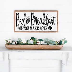 Bed And Breakfast, Home Sign, Wood Sign, Home Decor, Wall Decor, Wooden Sign, Wedding Gift, Anniversary Sign, Farmhouse Sign, Wooden Sign