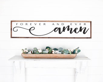 Forever and Ever Amen Sign, Wood Amen Wall Decor, Amen Wall Sign