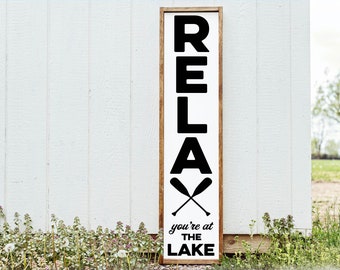 Relax Youre At The Lake Sign, Home Sign Home Decor, Home Wall Decor, Home Wall Sign, Christmas Gift, Christmas Sign FarmhouseSign WoodenSign