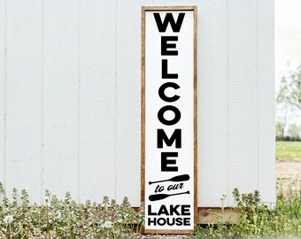 Welcome to our Lake House Porch Sign, Home Decor, Home Wall Decor, Home Wall Sign, Christmas Gift, Christmas Sign FarmhouseSign WoodenSign