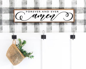 Forever and Ever Amen Sign, Wood Amen Wall Decor, Amen Wall Sign, Amen Decor, Wedding Gift, Anniversary Sign, Farmhouse Sign, Wooden Sign