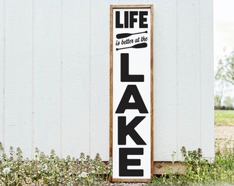 Life is Better at Lake, Home Sign, Home Decor, Home Wall Decor, Home Wall Sign, Christmas Gift, Christmas Sign FarmhouseSign WoodenSign