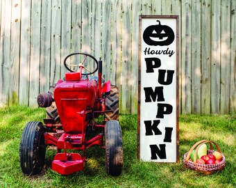Howdy Pumpkin Porch Sign, Home Sign, Home Decor, Home Wall Decor, Home Wall Sign, Christmas Gift, Christmas Sign FarmhouseSign WoodenSign