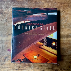 Scarce 2002 First Edition: Japanese County Style- Putting New Life into Old Houses by Yoshihiro Takeshita / Japanese Architecture Books