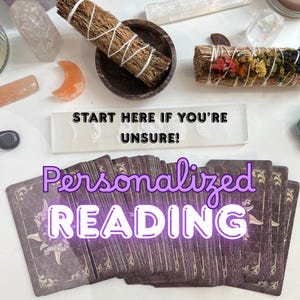 May include: A deck of dark purple tarot cards with gold filigree patterns, two sage bundles, and various crystals. A white rectangular sign displays the text START HERE IF YOU'RE UNSURE! and the purple text Personalized READING.