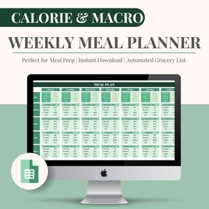Calorie & Macro Tracker Meal Planner with Grocery List | Calorie Calculator | Weekly Meal Prep Template Google Sheets | Diet Plan | Green