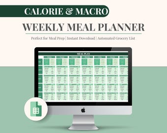 Calorie & Macro Tracker Meal Planner with Grocery List | Calorie Calculator | Weekly Meal Prep Template Google Sheets | Diet Plan | Green