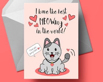 PRINTABLE Mothers Day Greeting Card, I love you purry much, Funny card, meowmy, cat mom, from the cat, 5 by 7 inches, Birthday card
