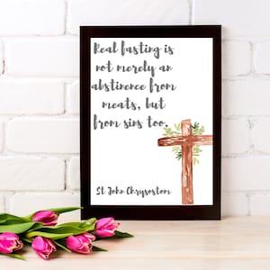 St John Chrysostom Fasting quote for Lent