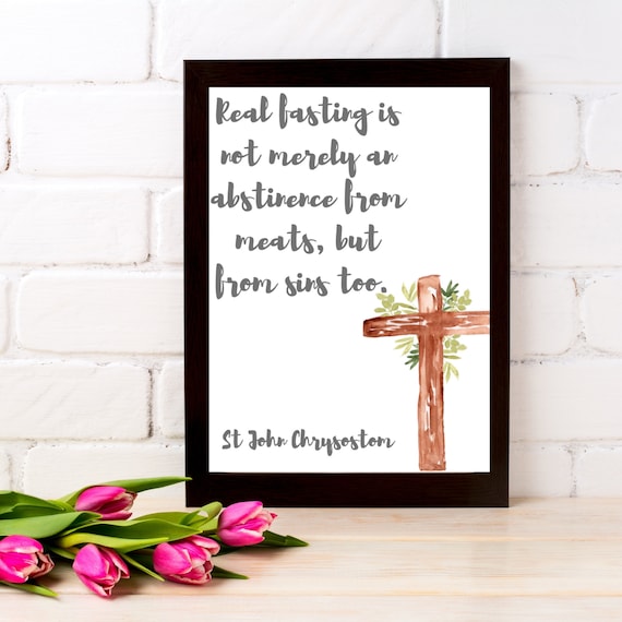 St John Chrysostom Fasting Quote For Lent Etsy St John Chrysostom Fasting Quote For Lent Etsy