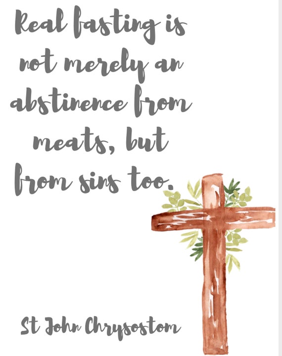 St John Chrysostom Fasting Quote For Lent Etsy St John Chrysostom Fasting Quote For Lent Etsy