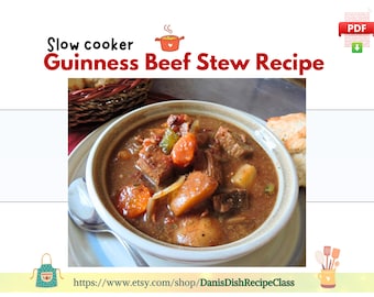 Guinness Beef Stew Recipe: Slow Cooker Irish Comfort Food (PDF)