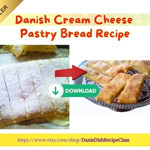 Pane danese con crema di formaggio / La migliore ricetta per dessert, colazione e regali / Ricetta per la festa della mamma, download immediato, scheda ricetta, foglio ricette