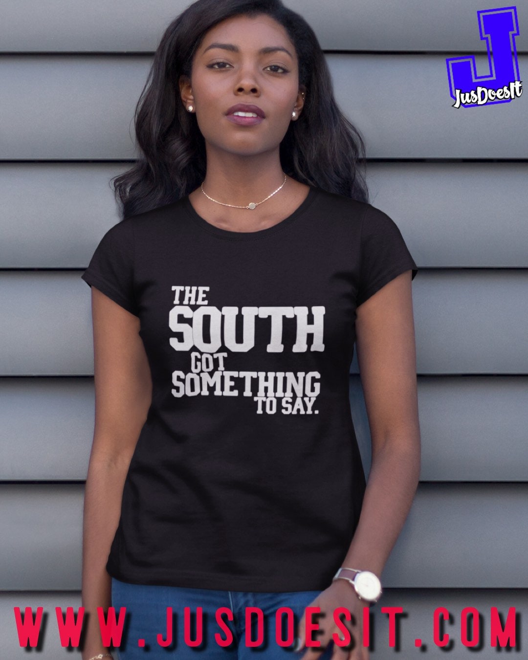 The south got something to say shirt Clearance