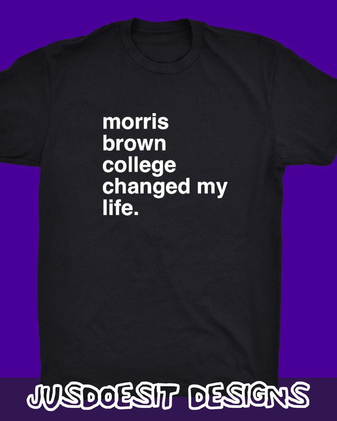 Morris Brown College Changed My Life the OG Shirt Etsy