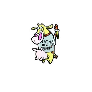 Eat Mor Chikin Hard Enamel Pin