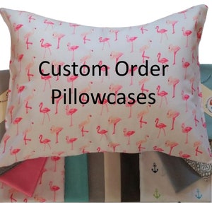 Custom Pillowcases. We can create pillowcases for unique pillows!