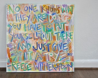 No One Knows Quote Painting