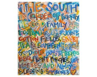 The South IV Quote Painting