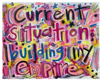 Current Situation Quote Painting