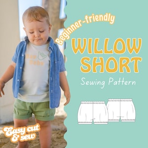 Patron de couture short Willow : bébé et enfant tailles NB-7 (Patron PDF)