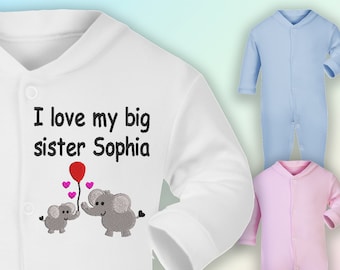 i love my big sister babygrow