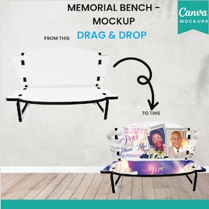 May include: A white memorial bench mockup with a black outline. The bench is empty, but the text "DRAG & DROP" is above it, indicating that a design can be added to the bench. The text "FROM THIS" is to the left of the bench, and the text "TO THIS" is to the right of the bench. Below the text "TO THIS" is a mockup of a memorial bench with a design that includes a photo of a couple, the text "In Loving Memory of Peter & Johnnie Mae McPherson", and the word "Love".