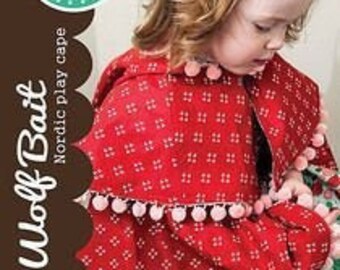 Wolf Bait - A paper pattern by Lella Boutique for a Nordic Play Cape - Ages 3-5 - Vanessa Goertzen - Lella Boutique