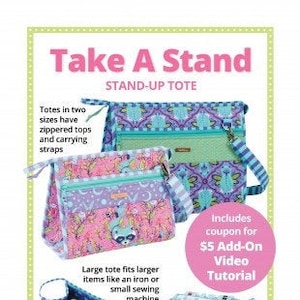 Take A Stand Bag - by Annie - A Paper Pattern - For a stand up tote in 2 sizes-sewing, makeup, traveling - Take A Stand - Sewing pattern bag