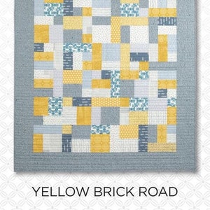 Yellow Brick Road Quilt Pattern - by Terry Atkinson - A Paper Quilt Pattern - fat quarter friendly - baby, lap, twin, full, queen, king