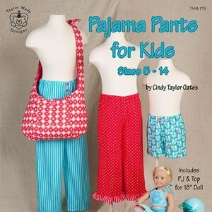 May include: A display of children's pajama pants in various styles and colors, including blue striped, red polka dot, and blue patterned shorts. The image also features a doll on a pink scooter and a matching pillowcase. Text on the image reads "Pajama Pants for Kids, Sizes 5-14."