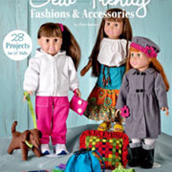 Sew Trendy Fashion and Accessories for 18" Dolls - Pattern Book