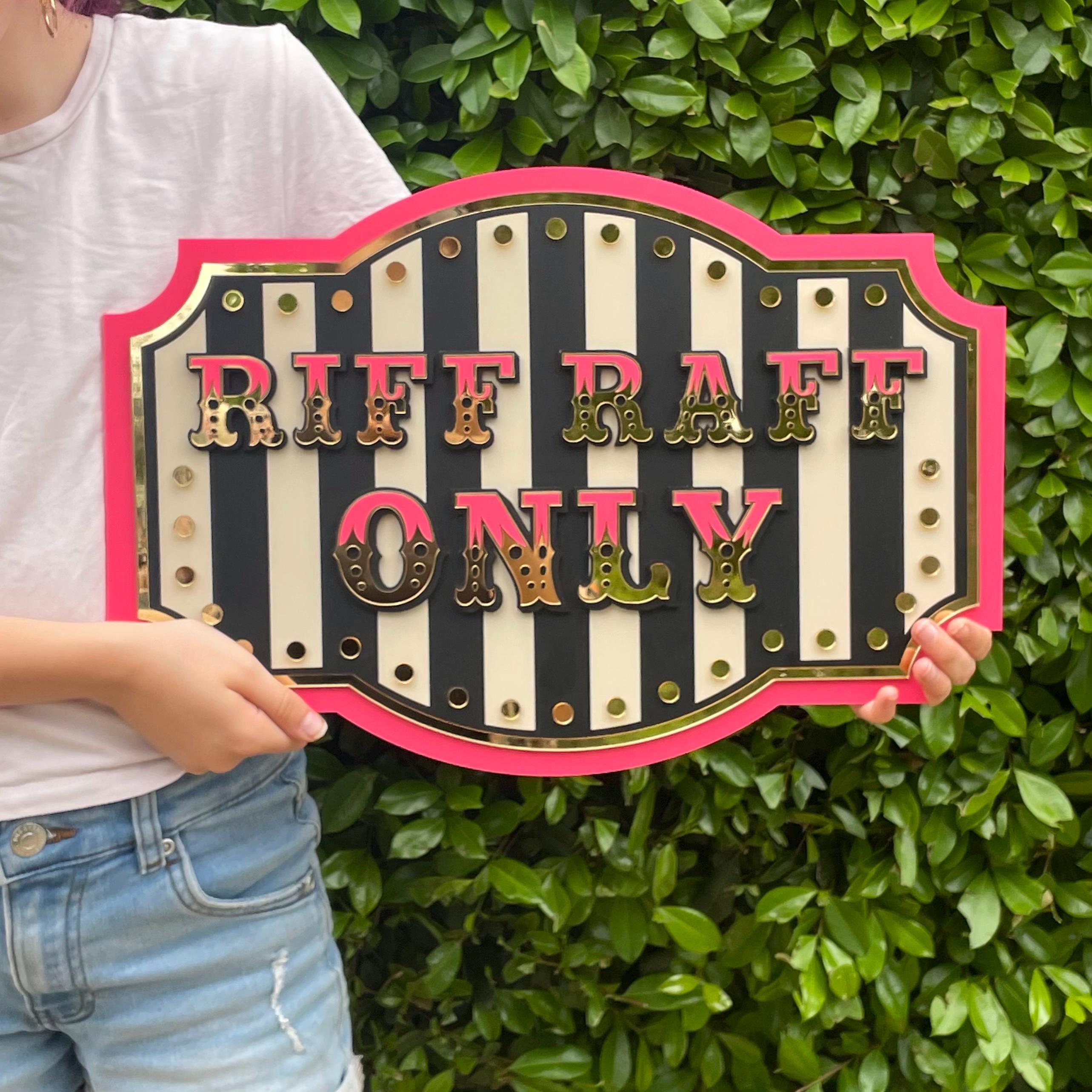 Sign Raff Riff Raff Only Wall Sign | 3D Layered Acrylic With Mirror Gold ...