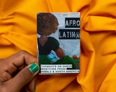 AFRO LATIN@ A Zine about queer Identities from middle and south america in the diaspora femme non-binary