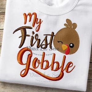 My First Gobble, My 1st, Thanksgiving Turkey Embroidery Design Instant download