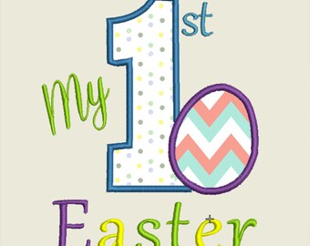 Instant download, First / 1st Easter Applique Embroidery Design