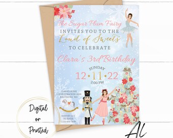 May include: A blue and white invitation card with a snowflake design. The text reads "The Sugar Plum Fairy invites you to the Land of Sweets to celebrate Clara's 3rd Birthday. Sunday 12-11-22 2:00 PM. Clara's home 125 Nutcracker Lane Baltimore, MD. RSVP by 12-1-22 to Katie".