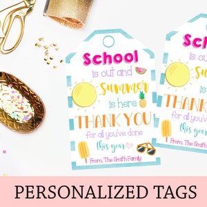 School is Out Summer is Here Teacher Thank You Tags, Teacher ...