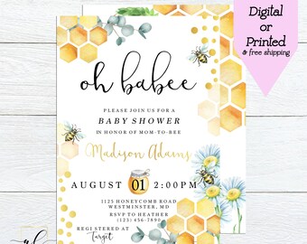 May include: A baby shower invitation with a watercolor illustration of a honeycomb, bees, and daisies. The text reads "oh babee" and includes details for the event, such as the date, time, and location. The invitation is designed in a yellow and white color scheme.