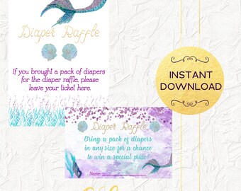 May include: Two printable cards with a mermaid theme for a diaper raffle. The top card says "Diaper Raffle" and "If you brought a pack of diapers for the diaper raffle, please leave your ticket here." The bottom card says "Diaper Raffle" and "Bring a pack of diapers in any size for a chance to win a special prize!" with a line for a name.