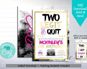 Two Legit 2 Quit Printable Invitation, Edit Yourself 2 Legit 2 Quit Girl Birthday Invitation, Instant Download Hip Hop Invite, Corjl