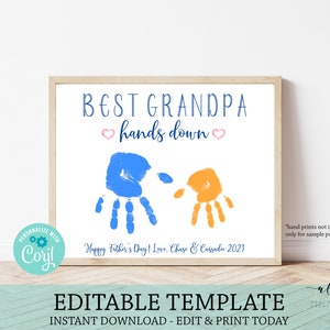 Best Grandpa Hands Down Editable Sign, Edit Yourself Hand Print Father's Day Gift, Instant Download Best Grandpa Sign, DIY Hand Print Craft